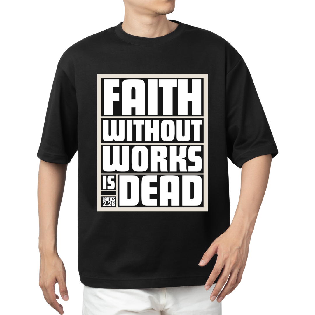 Faith Without Works