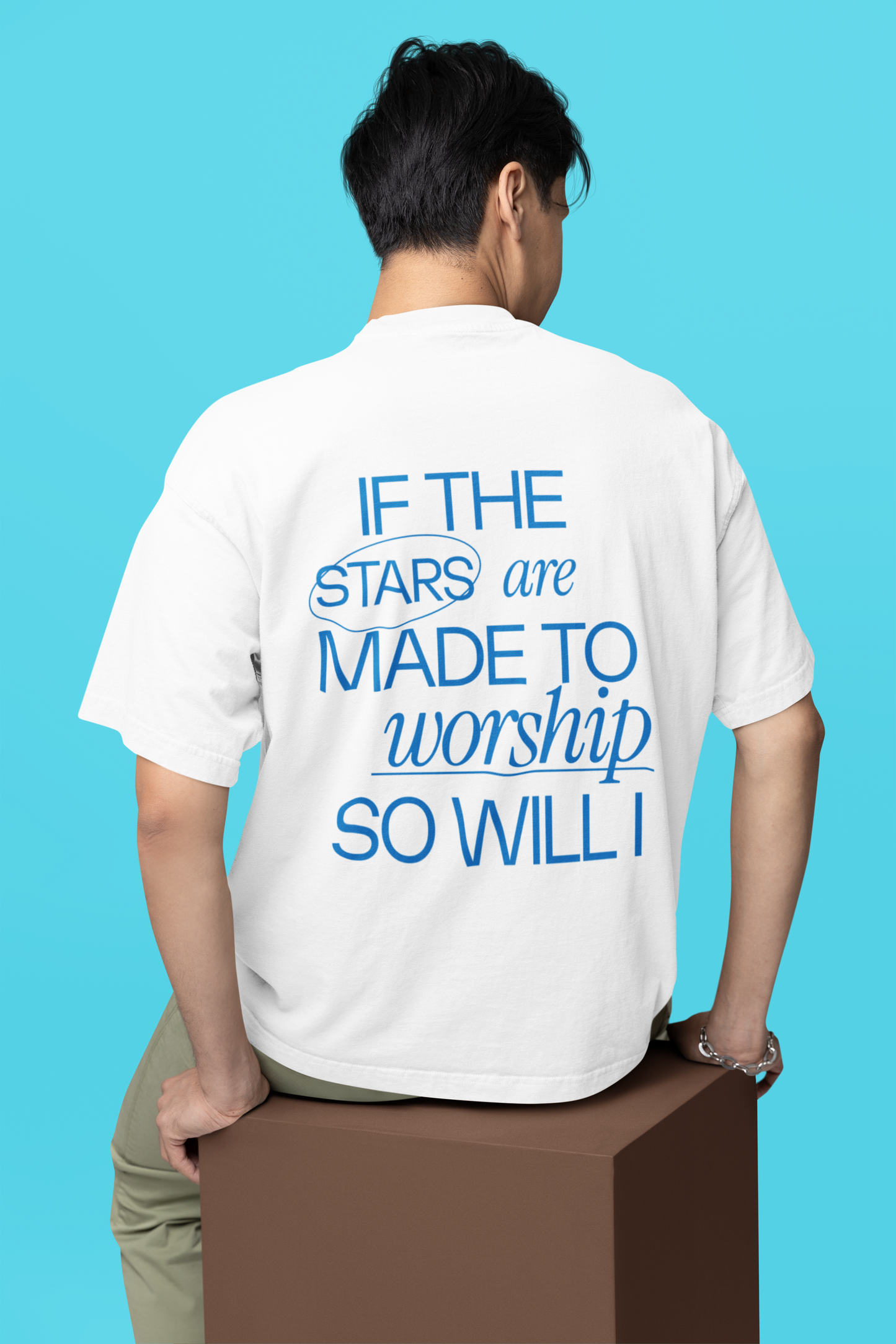 So Will I - Oversized T-Shirt