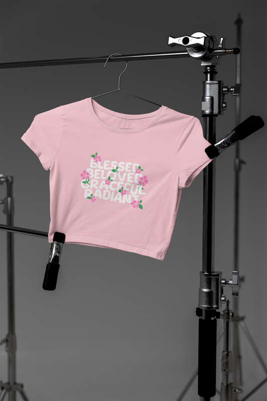 Blessed Beloved Gracious Radiant - Crop Top