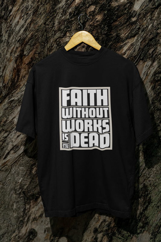Faith Without Works