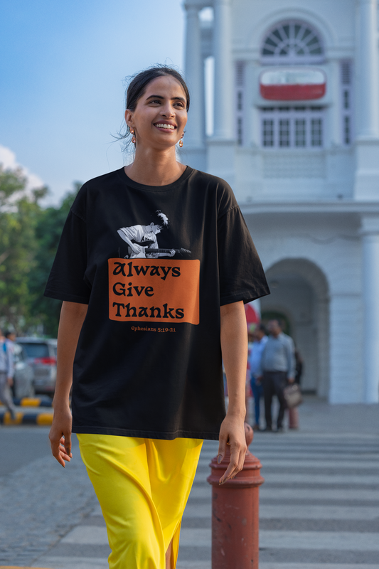 Give Thanks - Oversized Tshirt