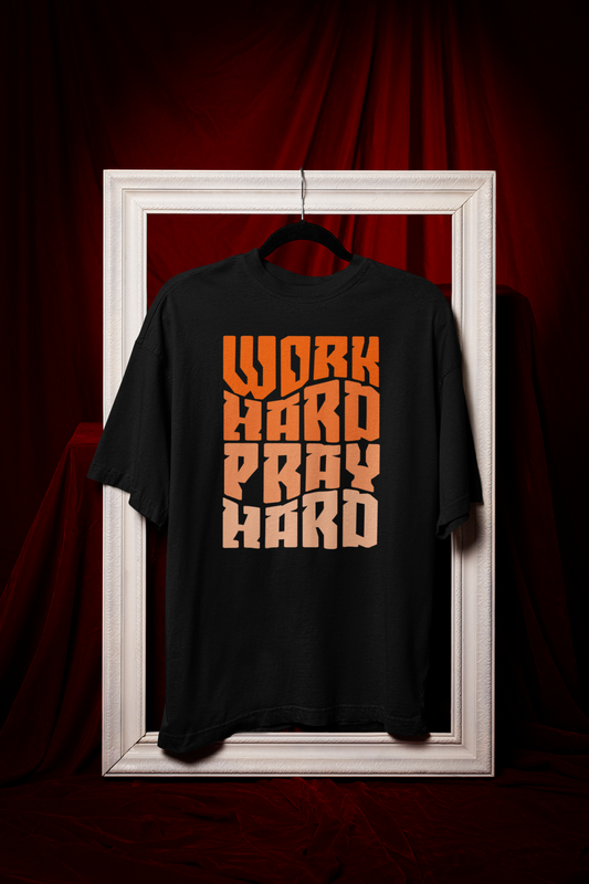 Work Hard Pray Hard