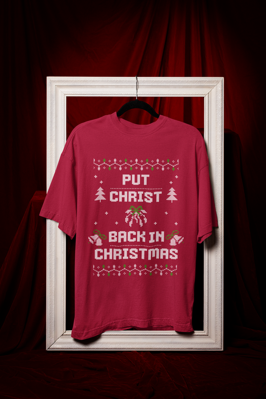 Christ back in Christmas - Oversized T-Shirt